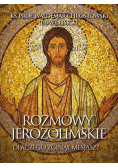 Rozmowy jerozolimskie Dlaczego zginął  Mesjasz?