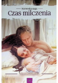 Czas milczenia Tom 26 Błysk szczęścia
