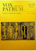 Vox Patrum rok XIII - XV Antyk Chrześcijański 24 - 29