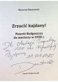 Zrzucić kajdany! Powrót Bydgoszczy do Macierzy w 1920 r.