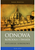 Odnowa kościoła i świata Refleksje soborowe
