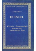 Wykłady z fenomenologii wewnętrznej świadomości czasu