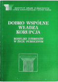 Dobro wspólne władza korupcja