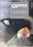 Chemia dla licealistów Budowa materii w oczach chemika