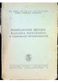 Podstawowe metody badania fizycznego w chorobach wewnętrznych, 1948 r.