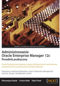 Administrowanie Oracle Enterprise Manager 12c.