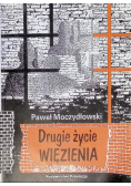 Drugie życie więzienia