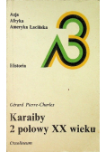 Karaiby 2 połowy XX wieku