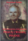 Wspomnienia żołnierza pracą i walką pisane