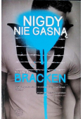 Nigdy nie gasną