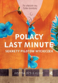 Polacy last minute Sekrety pilotów wycieczek
