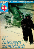 Pilot śmigłowca Nr 4 / 76 W śnieżnych zamieciach