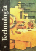 Technologia Montaż naprawa i eksploatacja maszyn