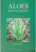 Aloes na co dzień