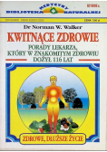 Kwitnące zdrowie