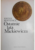 Ostatnie lata Mickiewicza