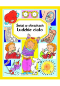Świat w obrazkach Ludzkie ciało