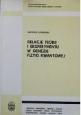 Relacje teorii i eksperymentu w genezie fizyki kwantowej