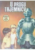 Tajemnica złotej maczety Nr 1 u progu tajemnicy