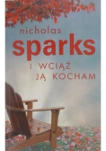 I wciąż ją kocham