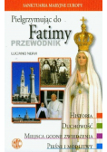Pielgrzymując do Fatimy
