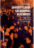 Sowietyzacja zachodniej Białorusi