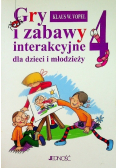 Gry i zabawy interakcyjne dla dzieci i młodzieży Tom 4