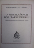 O mieszkańcach gór tatrzańskich