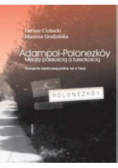 Adampol Polonezkoy Miedzy polskością a tureckością