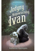 Jedyny i niepowtarzalny Ivan
