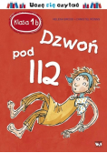 Klasa 1b Dzwoń pod 112