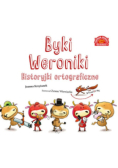 Byki Weroniki. Historyjki ortograficzne