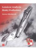 Lotnicze tradycje Białej Podlaskiej