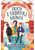 Tajemnice Gryzmołkowa Duch z fabryki krówek