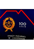 100 lecie straży pożarnej w Zakopanem