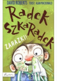 Radek Szkaradek Zarazki!