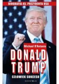 Donald Trump Człowiek sukcesu