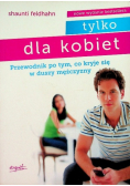 Tylko dla kobiet