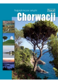 Najpiękniejsze zakątki Chorwacji