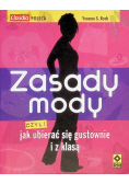 Zasady mody czyli jak ubierać się gustownie i z klasą