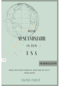 Mein Auslandsjahr in den USA