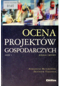 Ocena projektów gospodarczych Część 1 Modele i metody