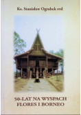50 lat na wyspach flores i borneo