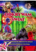 Odkrywam świat kosmos dinozaury królestwo roślin