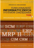 Funkcjonalność informatycznych systemów zarządzania Tom 2