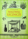 Nalewki lecznicze