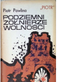 Podziemni żołnierze wolności