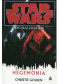 Przeznaczenie Jedi Hegemonia