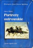 Portrety ostrowskie