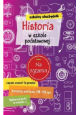 Szkolny niezbędnik Historia w szkole podstawowej